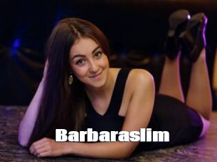 Barbaraslim