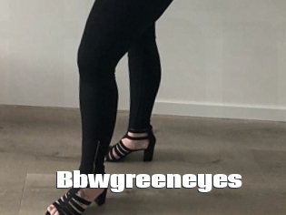 bbwgreeneyes The hot porn
