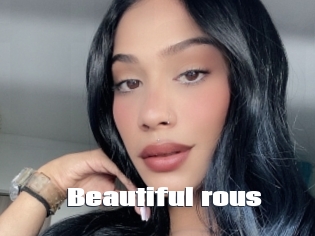 Beautiful_rous