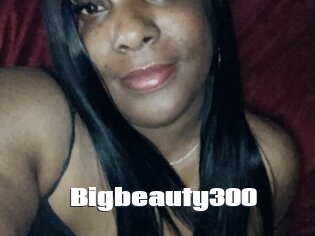 Bigbeauty300
