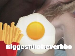 Biggestdickeverbbc
