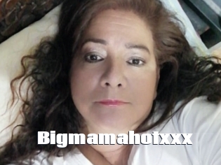Bigmamahotxxx