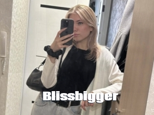 Blissbigger