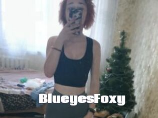 BlueyesFoxy