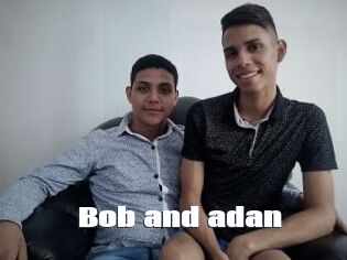 Bob_and_adan
