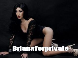 Brianaforprivate