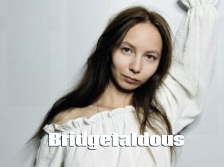 Bridgetaldous