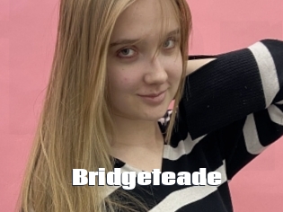Bridgeteade
