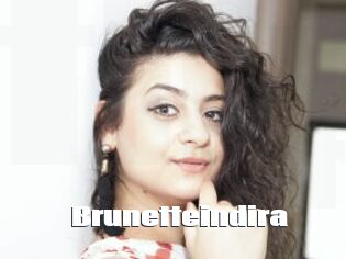 Brunetteindira