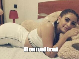 Brunettrai