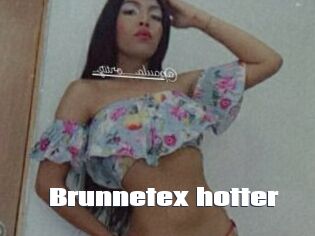 Brunnetex_hotter