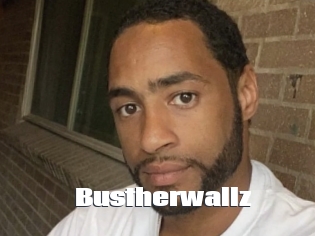 Bustherwallz