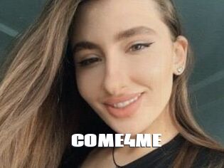 COME4ME