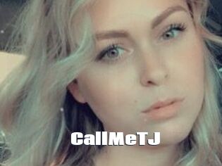 CallMeTJ