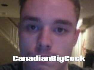 CanadianBigCock