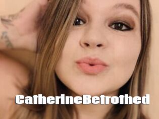 CatherineBetrothed