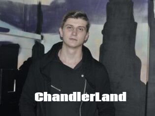ChandlerLand