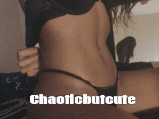Chaoticbutcute