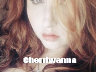 Cherriwanna