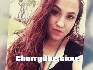 Cherrydluscious