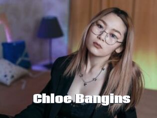 Chloe_Bangins