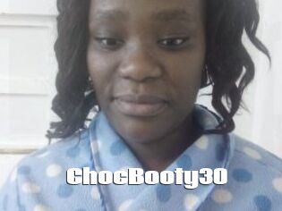 ChocBooty30