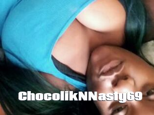 ChocolikNNasty69