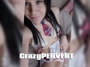 CrazyPERVERT