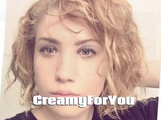CreamyForYou
