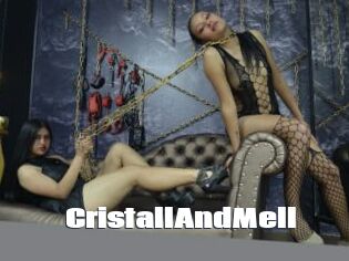 CristallAndMell