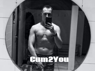 Cum2You