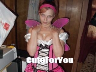 CuteForYou