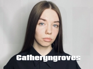 Catheryngroves