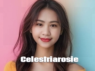 Celestriarosie