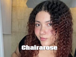 Chairarose