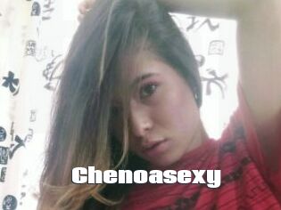 Chenoasexy
