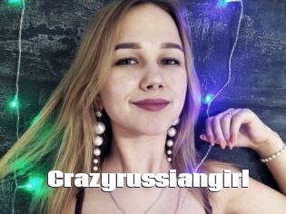 Crazyrussiangirl