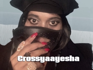 Crossyaayesha