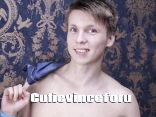 Cutievinceforu
