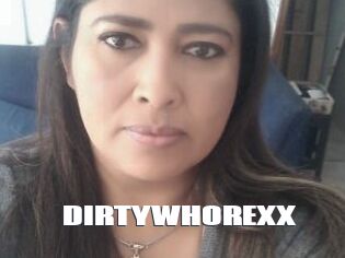 DIRTYWHOREXX