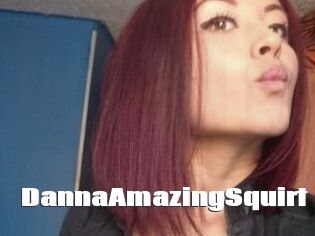 DannaAmazingSquirt