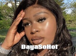 DayaSoHot