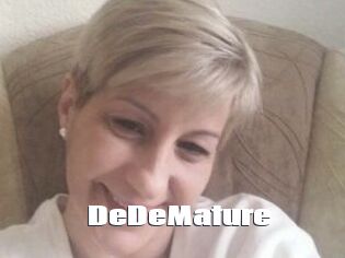 DeDeMature
