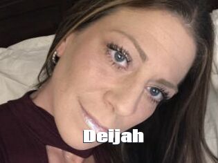 Deijah