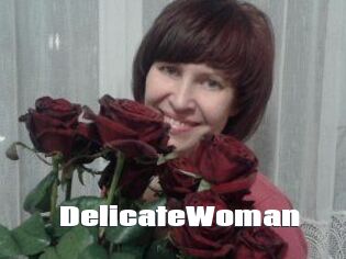 Delicate_Woman The hot porn