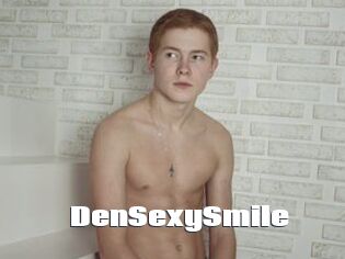 DenSexySmile
