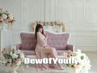 DewOfYouth