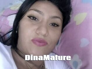 DinaMature