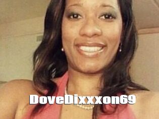 DoveDixxxon69