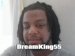 DreamKing55